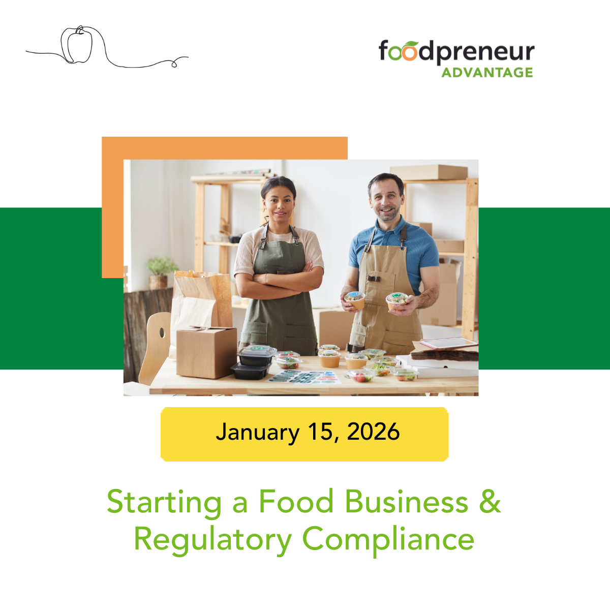 Foodpreneur Advantage – Starting a Food Business & Regulatory Compliance – 01-15-2026 – Instagram